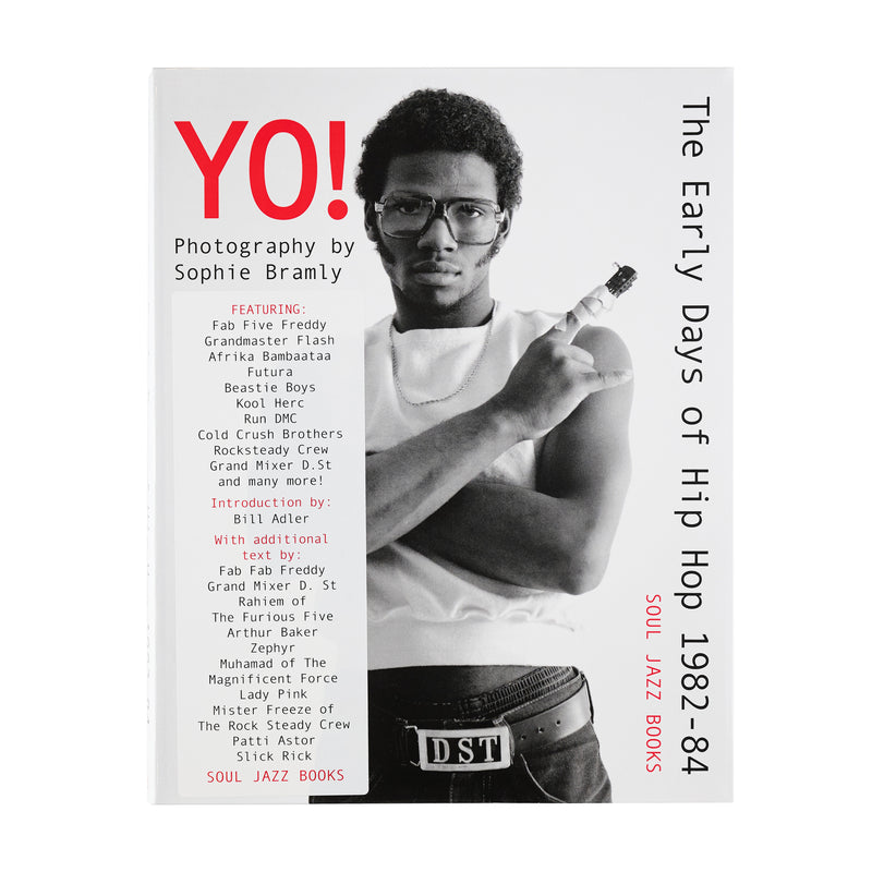 YO!: THE EARLY DAYS OF HIP HOP 1982-84