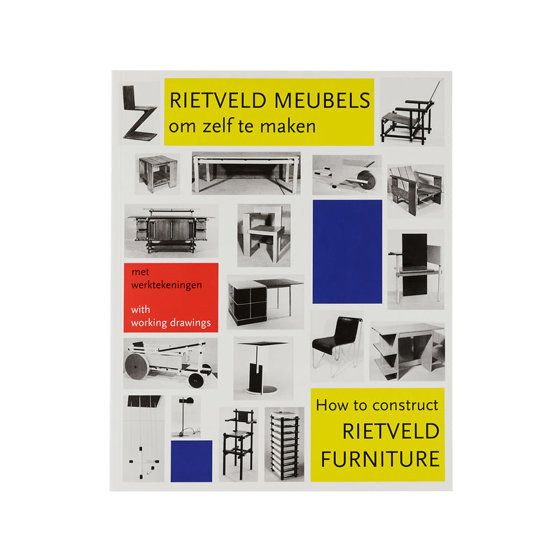 HOW TO CONSTRUCT RIETVELD FURNITURE