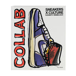 SNEAKERS X CULTURE: COLLAB