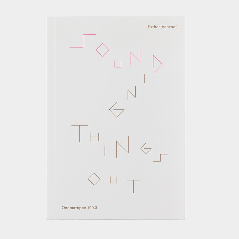 SOUNDING THINGS OUT: A JOURNEY THROUGH MUSIC AND SOUND ART