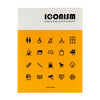 ICONISM: DESIGNING MODERN ICONS AND PICTOGRAMS