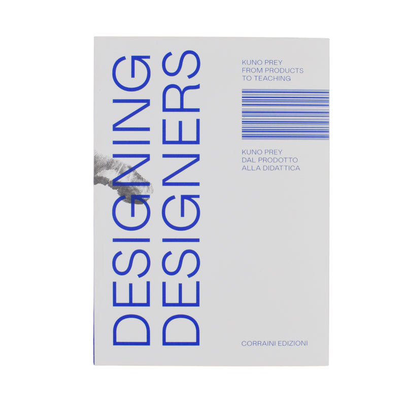 DESINGING DESIGNERS: FROM PRODUCTS TO TEACHING