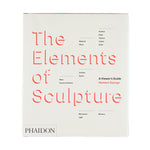 THE ELEMENTS OF SCULPTURE