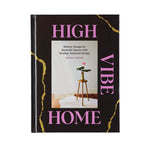 HIGH VIBE HOME